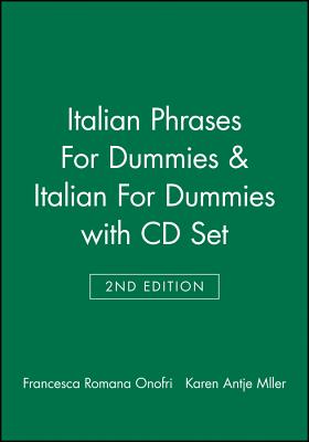 Italian Phrases For Dummies & Italian For Dummies, 2nd Edition with CD Set - Onofri, Francesca Romana, and Moeller, Karen Antje