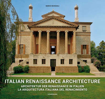 Italian Renaissance Architecture - Bussagli, Marco
