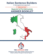 Italian Sentence Builders - Answer Book - Third Edition