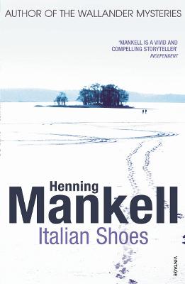 Italian Shoes - Mankell, Henning, and Thompson, Laurie (Translated by)