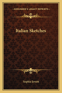 Italian Sketches