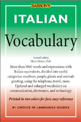 Italian Vocabulary - Danesi, Marcel, PH.D.