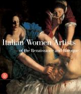 Italian Women Artists of the Renaissance to Baroque