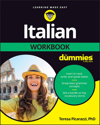 Italian Workbook for Dummies - Picarazzi, Teresa L