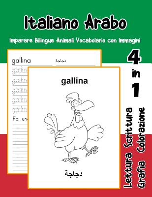 Italiano Arabo Imparare Bilingue Animali Vocabolario con Immagini: Dizionario per bambini delle elementari a1 a2 ba b2 c1 c2 - Trentini, Adolfa