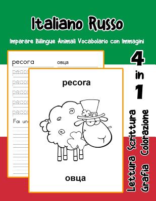 Italiano Russo Imparare Bilingue Animali Vocabolario con Immagini: Italian Russian dizionario per bambini delle elementari a1 a2 ba b2 c1 c2 - Trentini, Adolfa