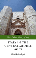 Italy in the Central Middle Ages: 1000-1300