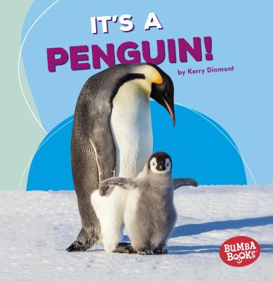 It's a Penguin! - Dinmont, Kerry