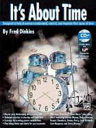 It's about Time: Designed to Help Drummers Understand, Control, and Improve Their Sense of Time, Book & Online Audio