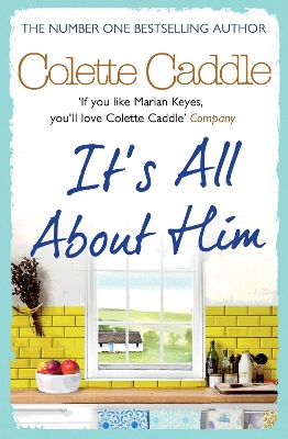 It's All About Him - Caddle, Colette