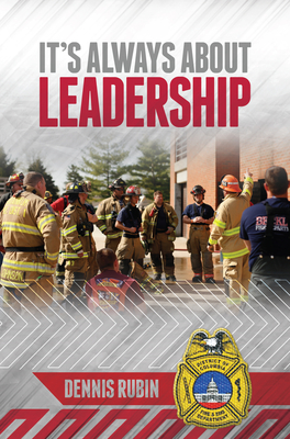 It's Always about Leadership - Rubin, Dennis L