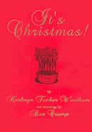It's Christmas - Windham, Kathryn Tucker