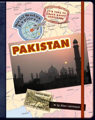It's Cool to Learn about Countries: Pakistan - Labrecque, Ellen
