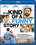 It's Kind of a Funny Story [Blu-ray] - Anna Boden; Ryan Fleck