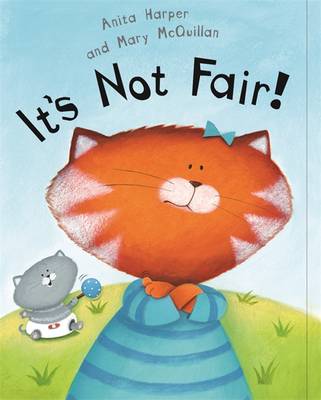 It's Not Fair! - Harper, Anita