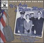 It's Only a Paper Moon: Songs That Won the War - Various Artists