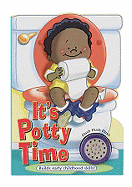It's Potty Time for Boys: A Children's Book About Toilet Training