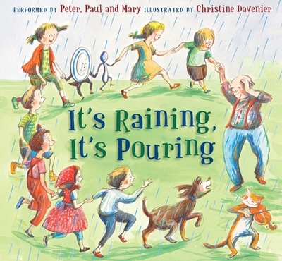 It's Raining, It's Pouring - Yarrow, Peter (Read by)