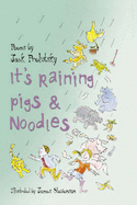 It's Raining Pigs and Noodles - Prelutsky, Jack