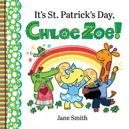 It's St. Patrick's Day, Chloe Zoe!