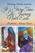It's StoryTime The Journey Never Ends
