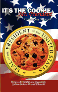 Its the Cookie, Mr. President