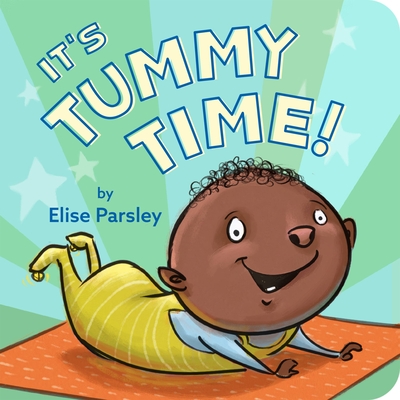 It's Tummy Time! - Parsley, Elise