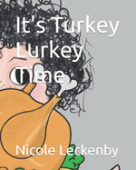 It's Turkey Lurkey Time