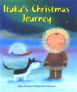 Ituku's Christmas Journey