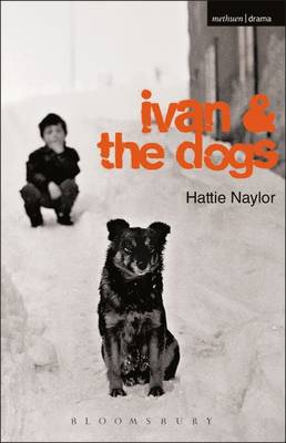 Ivan and the Dogs - Naylor, Hattie