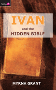 Ivan and the Hidden Bible