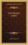 Ivan Mazepa (1865)