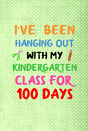 i've been hanging out with my kindergarten class for 100 days: 100 days of school activities ideas, 100th day of school book celebration ideas