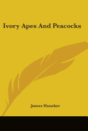 Ivory Apes And Peacocks