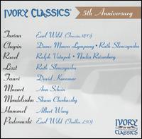 Ivory Classics 5th Anniversary - Albert Wong (piano); Ann Schein (piano); David Korevaar (piano); Earl Wild (piano); Ignace Jan Paderewski (piano);...