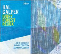 Ivory Forest - Hal Galper/John Scofield