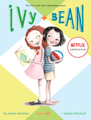 Ivy and Bean 1 - Barrows, Annie
