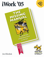 iWork '05: The Missing Manual