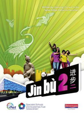 Jn B Chinese Pupil Book 2 (11-14 Mandarin Chinese) - Zhu, Xiaoming, and Bin, Yu