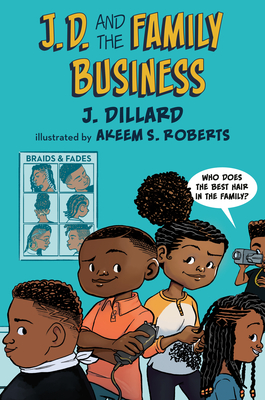 J.D. and the Family Business - Dillard, J