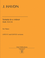 J. Haydn. Sonata in e minor, Hob. XVI: 34: Urtext and Edited versions