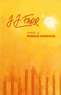 J.J.Farr: Play - Harwood, Ronald