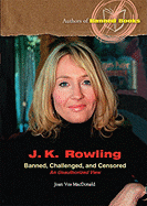 J. K. Rowling: Banned, Challenged, and Censored