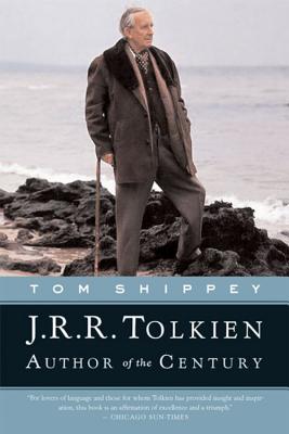 J.R.R. Tolkien: Author of the Century - Shippey, Tom
