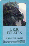 J. R. R. Tolkien - Crabbe, Katharyn W