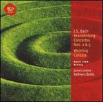 J.S. Bach: Brandenburg Concertos Nos. 2 & 5; Wedding Cantata