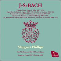 J.S. Bach: Organ Works, Vol. 9 - Margaret Phillips (organ)
