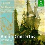 J.S. Bach: Violin Concertos BWV 1041-1043