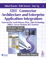 J2EETM Connector Architecture and Enterprise Application Integration