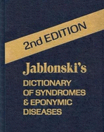 Jablonski's Dictionary of Syndromes and Eponymic Diseases